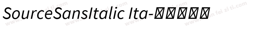 SourceSansItalic Ita字体转换